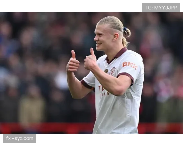 哈兰德展望2025赛季：誓助曼城迈向新高峰